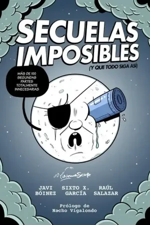 Secuelas Imposibles Pago Seguro