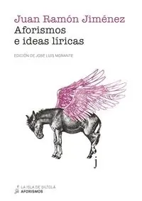 Aforismos e Ideas Líricas "Edición de José Luis Morante" Venta Final