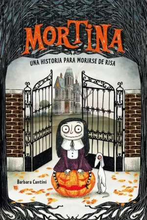 Una Historia para Morirse de Risa "Mortina 1" Oferta