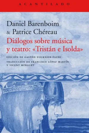 Diálogos sobre Música y Teatro Tristán e Isolda Mejor Precio