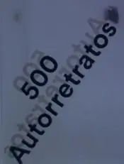 500 Autorretratos Garantía De Devolución De Dinero