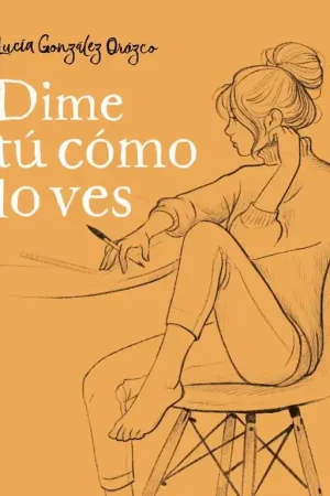 Dime Tú Cómo lo Ves Últimas Unidades