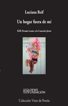 A Buen Precio Un Hogar Fuera de Mí "Xxx Premio Loewe a la Cración Joven"