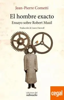 A Buen Precio El Hombre Exacto "Ensayo sobre Robert Musil"