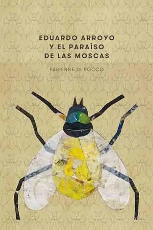 Eduardo Arroyo y el Paraíso de las Moscas Ocasión Especial
