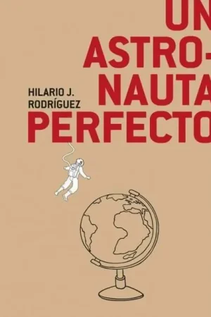 Un astronauta perfecto A Buen Precio