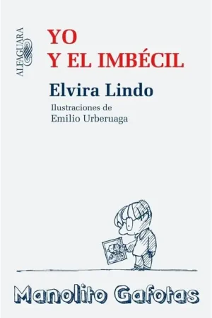 Yo y el imbécil "MANOLITO GAFOTAS" Solo Por Tiempo Limitado