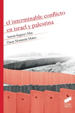 A Buen Precio El interminable conflicto en Israel y Palestina