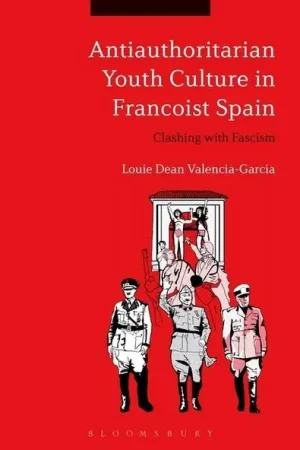A Buen Precio Antiauthoritarian youth culture in Francoist Spain