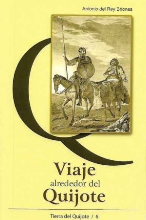 Viaje alrededor del Quijote Promoción
