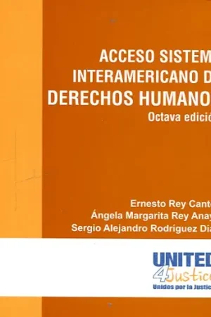 Acceso sistema interamericano de Derechos Humanos Novedad