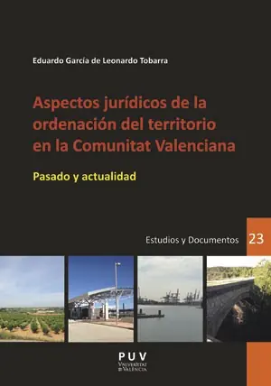 Aspectos jurídicos de la ordenación del territorio en la Comunitat Valenciana Promoción