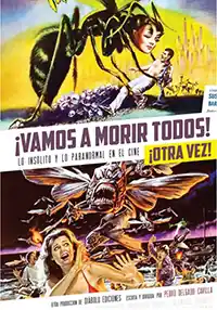 ¡Vamos a morir todos! ¡otra vez! Solo Por Tiempo Limitado