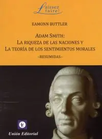Adam Smith La Riqueza de las Naciones y la Teoría de los Sentimientos Morales Popular