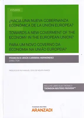 ¿Hacia una nueva gobernanza económica de la Unión Europea? = Towards a new goverment of the economy in the European Union? = Para um novo governo da economia na União Europeia? Descuento