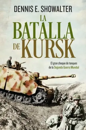 Alta Calidad La Batalla de Kursk