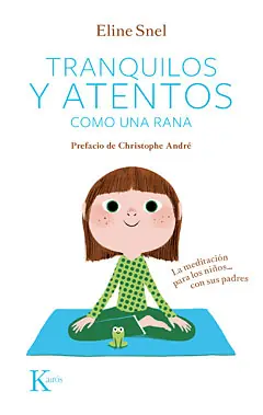 Compra Ahora Tranquilos y atentos como una rana