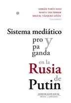 Barato Sistema mediático y propaganda en la Rusia de Putin