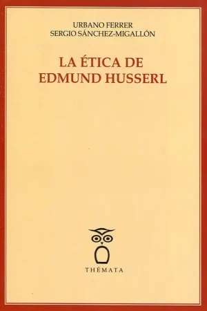 Alta Calidad La ética de Edmund Husserl
