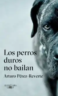 Venta Final Los perros duros no bailan