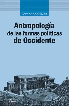 Alta Calidad Antropología de las formas políticas de Occidente
