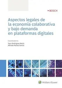 Aspectos legales de la economía colaborativa y bajo demanda en plataformas digitales Ocasión Especial