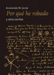 Bestseller Por qué he robado