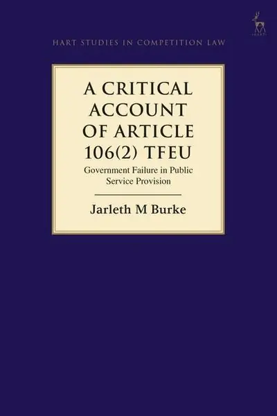 A critical account of Article 106(2) TFEU Oferta Limitada