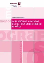 A Buen Precio La pensión de alimentos de los hijos en el Derecho español
