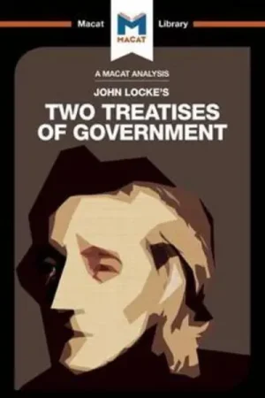 A Macat analysis of John Locke‘s Two Treatises of Government Precio Reducido