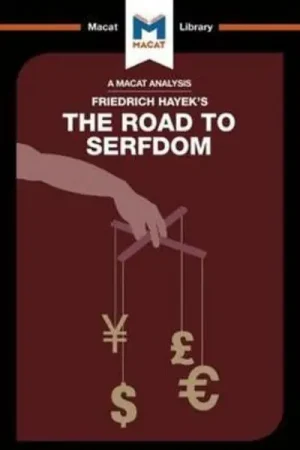 A Macat analysis of Friedrich Hayek‘s The Road to Serfdom Favorito De Clientes